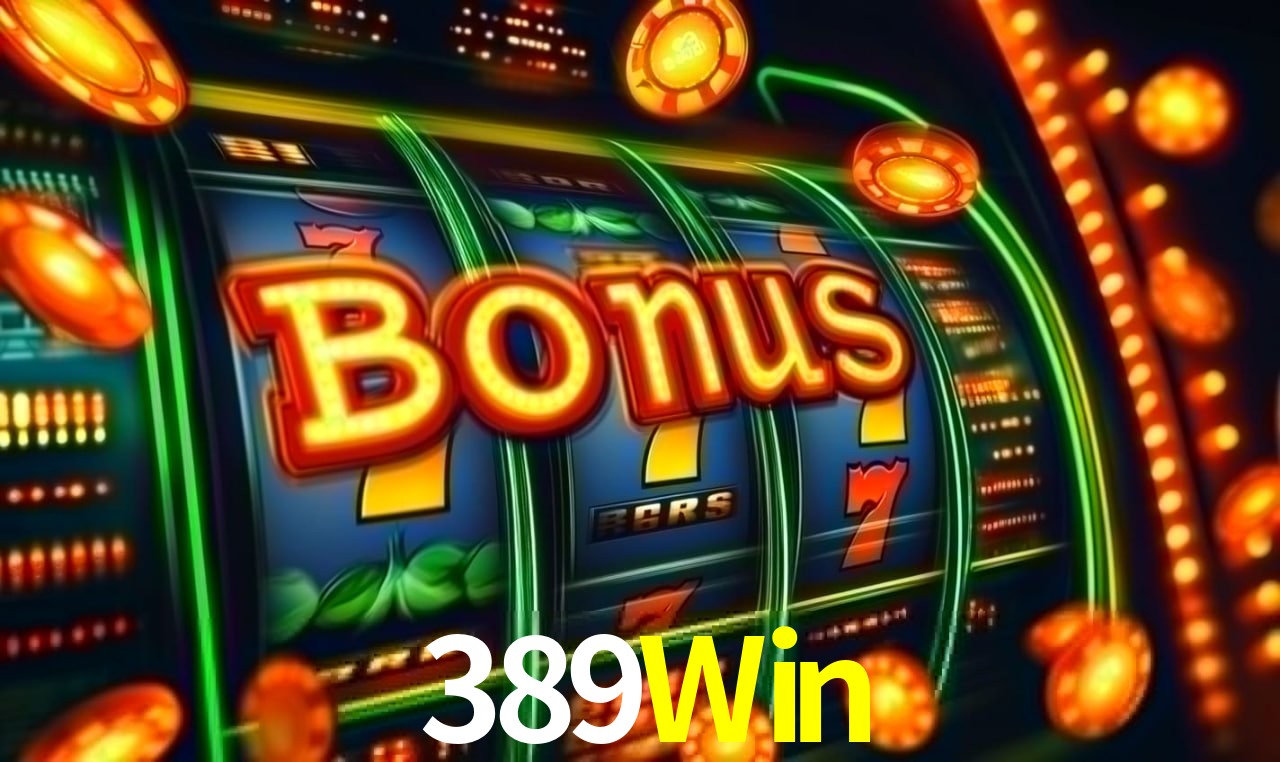 Daily Bonuses 389Win